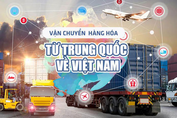 Dịch vụ vận chuyển từ Trung Quốc về Việt Nam